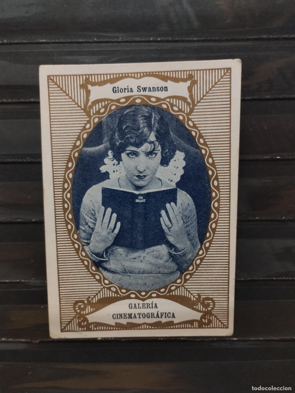 Sammeln alte Sammelbilder: CHOCOLATES ORTHI. CINE. ACTRICES. GALERIA CINEMATOGRAFICA. SERIE A N&ordm; 14. GLORIA SWANSON