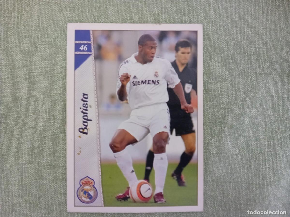 Coleccionismo cromos antiguos: FICHAS LIGA 2007 BAJA N&ordm; 46 BAPTISTA REAL MADRID 06 07 MUNDICROMO 2006 2007
