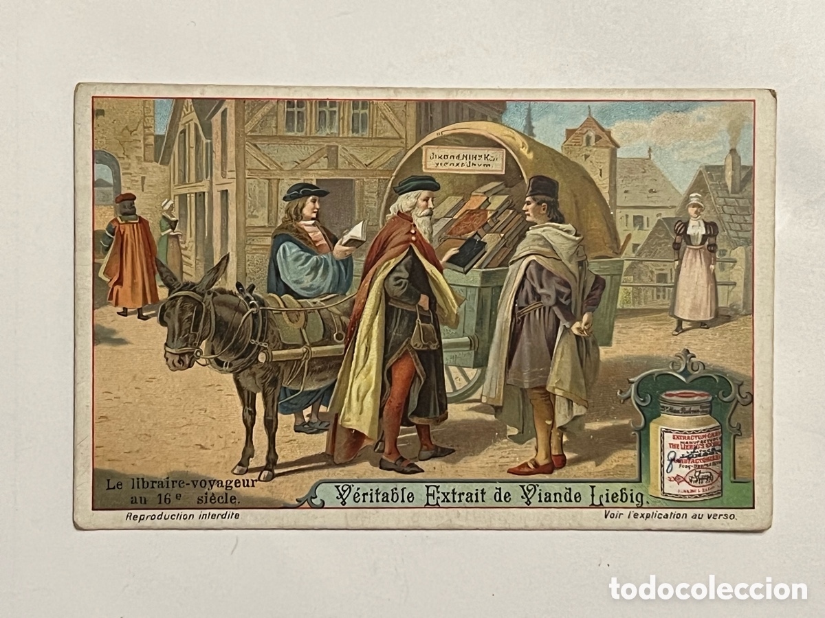 Collectable Antique Stickers: Le libraire-voyageur CROMO. VERITABLE EXTRAIT DE VIANDE LIEBIG. COMPAGNIE LIEBIG. Francia (h.1900?)