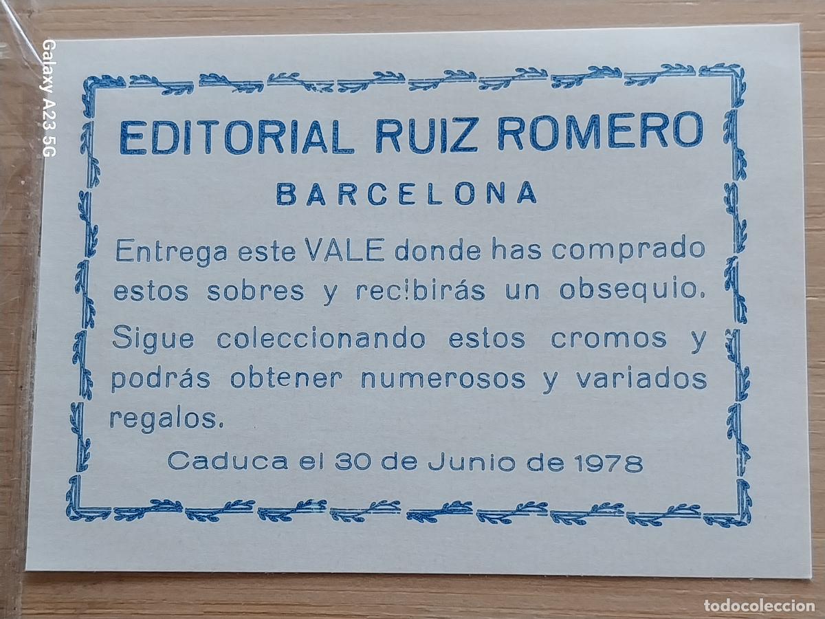 Coleccionismo cromos antiguos: VALE 1978 EDITORIAL RUIZ ROMERO REGALO OBSEQUIO ORIGINAL ............. MBE 7X5CMS ORIGINAL DE EPOCA