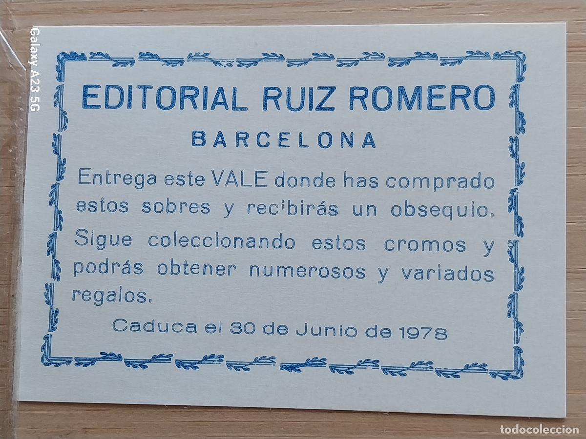 Coleccionismo cromos antiguos: VALE 1978 EDITORIAL RUIZ ROMERO REGALO OBSEQUIO ORIGINAL ............ MBE 7X5CMS ORIGINAL DE EPOCA