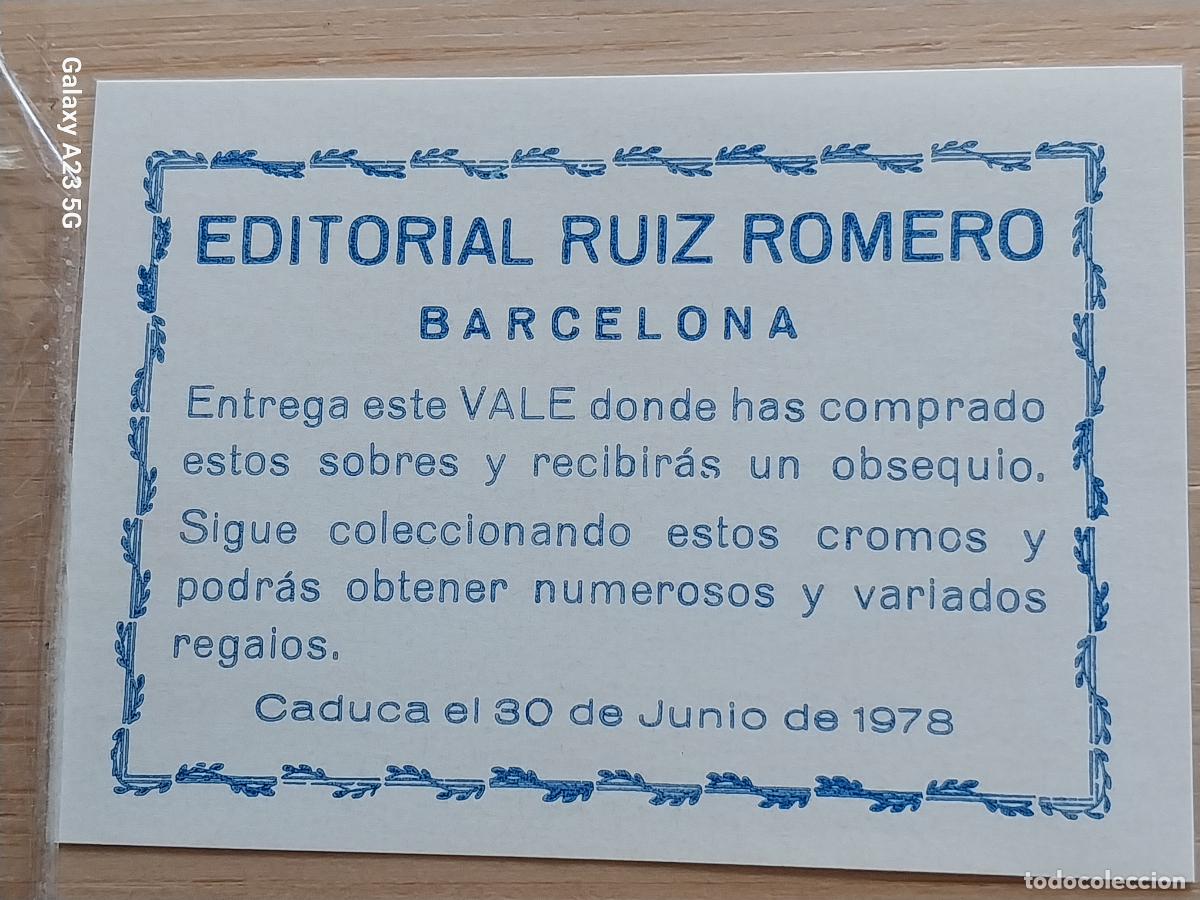 Coleccionismo cromos antiguos: VALE 1978 EDITORIAL RUIZ ROMERO REGALO OBSEQUIO ORIGINAL .......... MBE 7X5CMS ORIGINAL DE EPOCA