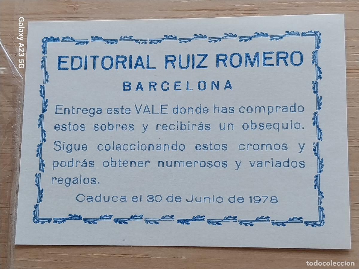 Coleccionismo cromos antiguos: VALE 1978 EDITORIAL RUIZ ROMERO REGALO OBSEQUIO ORIGINAL ......... MBE 7X5CMS ORIGINAL DE EPOCA