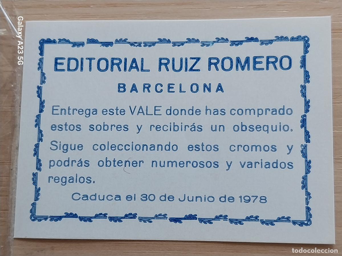Coleccionismo cromos antiguos: VALE 1978 EDITORIAL RUIZ ROMERO REGALO OBSEQUIO ORIGINAL ....... MBE 7X5CMS ORIGINAL DE EPOCA
