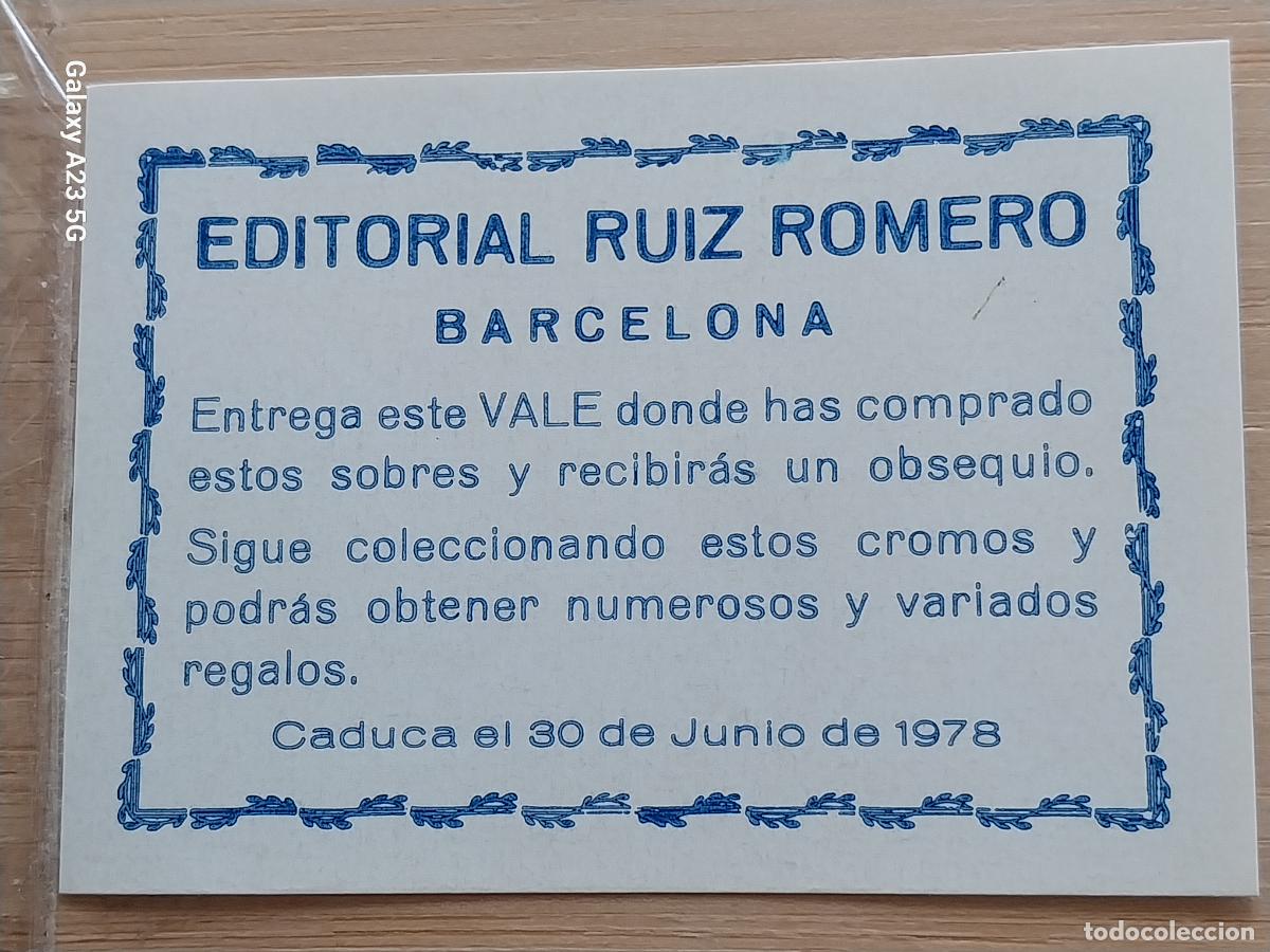 Coleccionismo cromos antiguos: VALE 1978 EDITORIAL RUIZ ROMERO REGALO OBSEQUIO ORIGINAL ..... MBE 7X5CMS ORIGINAL DE EPOCA