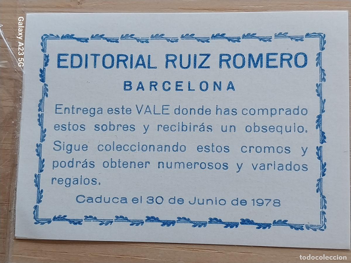 Coleccionismo cromos antiguos: VALE 1978 EDITORIAL RUIZ ROMERO REGALO OBSEQUIO ORIGINAL ---. MBE 7X5CMS ORIGINAL DE EPOCA