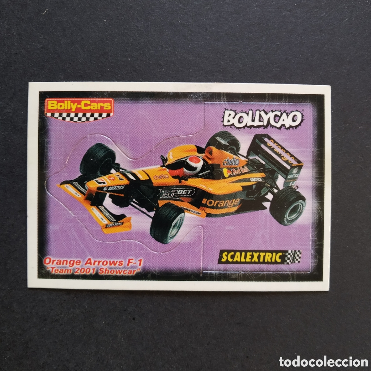 Collectionnisme Cartes &agrave; collectionner anciennes: CROMO - ORANGE ARROWS F-1 &rdquo;TEAM 2001 SHOWCAR&rdquo; - BOLLY-CARS - BOLLYCAO / SCALEXTRIC - A&Ntilde;O 2001
