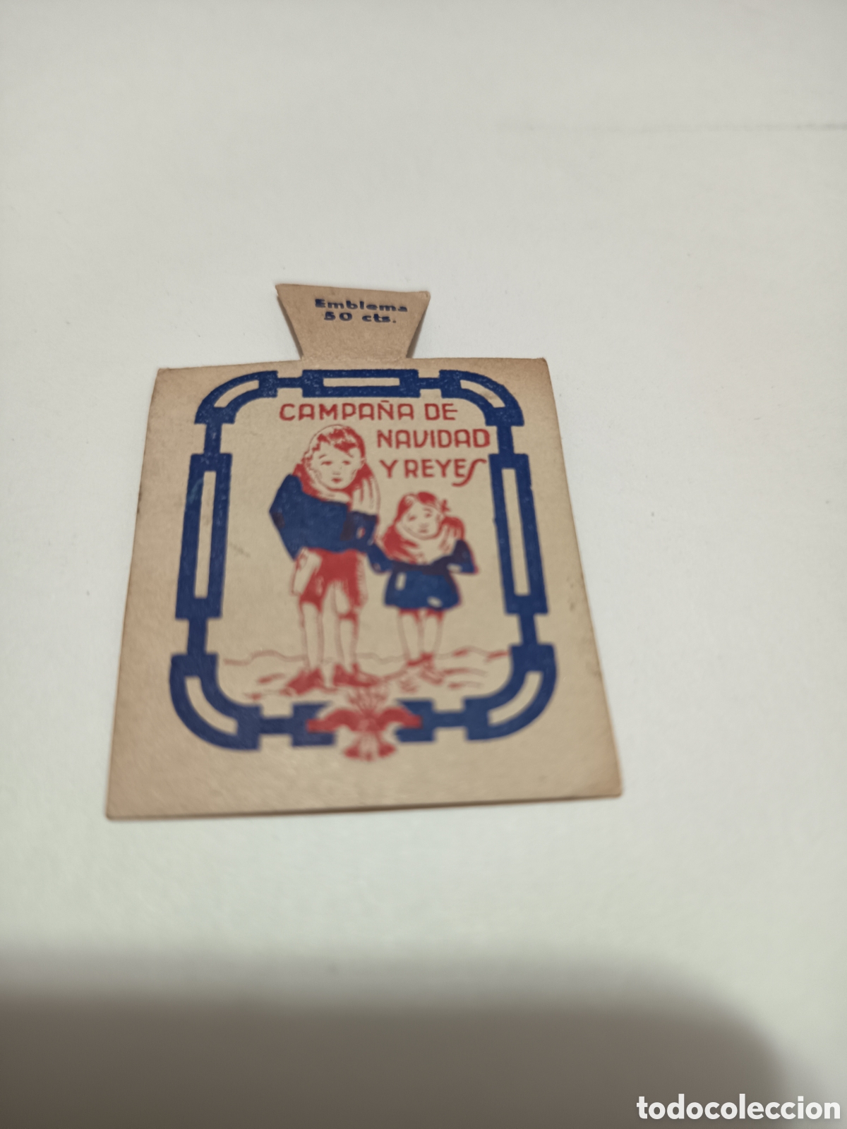 Colecionismo Cromos antigos: Emblema campa&ntilde;a Navidad y Reyes Falange 50 cts