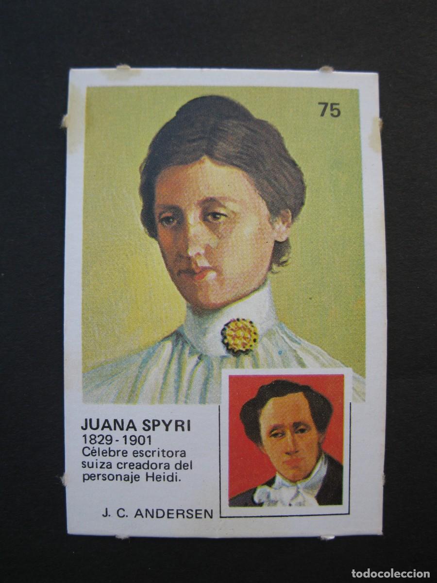 Sammeln alte Sammelbilder: PAREJAS FAMOSAS - CROMO N&ordm; 75 - JUANA SPYRI - ORTIZ - NUNCA PEGADO.