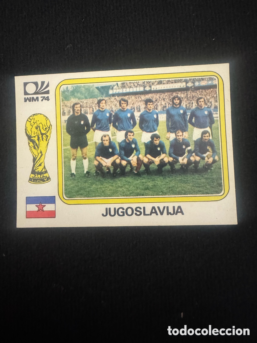 Coleccionismo cromos antiguos: Alineaci&oacute;n Yugoslavija - Panini World cup Munchen 1974