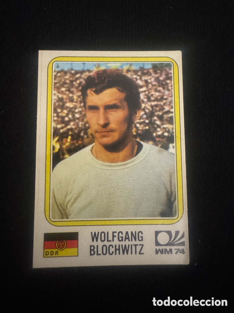 Coleccionismo cromos antiguos: Wolfgang Blochwitz - Panini World cup Munchen 1974