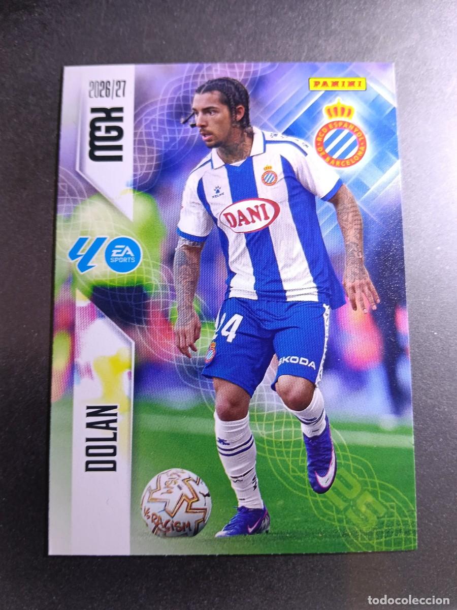 Coleccionismo cromos antiguos: MEGACRACKS DOLAN 176 ESPANYOL CROMO LIGA 2026 2027 26 27 MGK PANINI