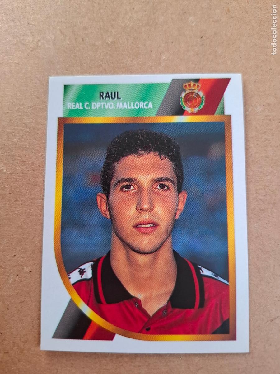 Collectionnisme Cartes &agrave; collectionner anciennes: ESTE 94 95 1994 1995 2&ordf; DIVISI&Oacute;N - RA&Uacute;L - RCD. MALLORCA ( NUNCA PEGADO )