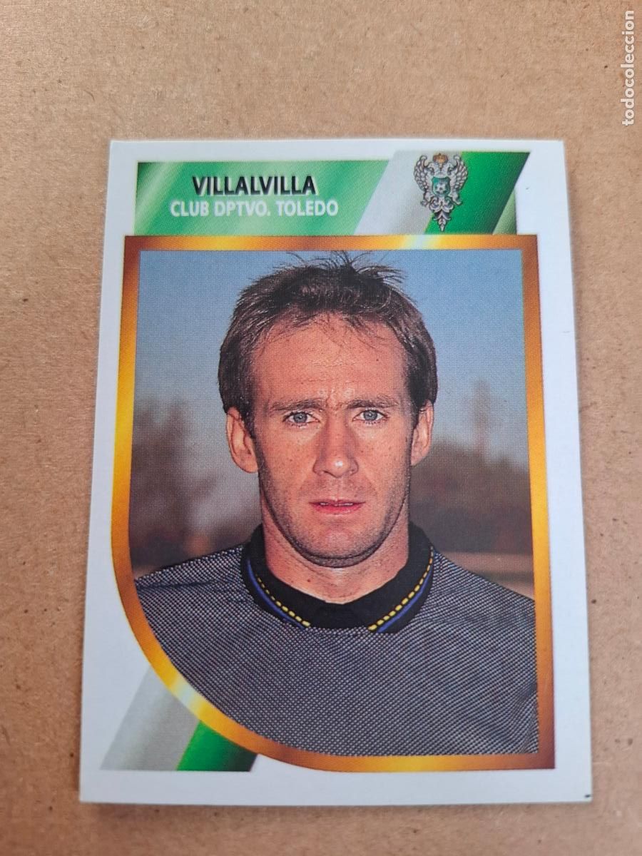 Coleccionismo cromos antiguos: ESTE 94 95 1994 1995 2&ordf; DIVISI&Oacute;N - VILLALVILLA - CD. TOLEDO ( NUNCA PEGADO )