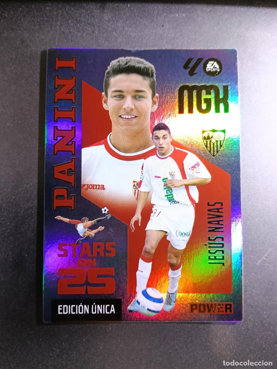Collectable Antique Stickers: MEGACRACKS JESUS NAVAS STAR ON 25 POWER 437P SEVILLA EDICION UNICA LIGA 2026 2027 26 27 MGK PANINI
