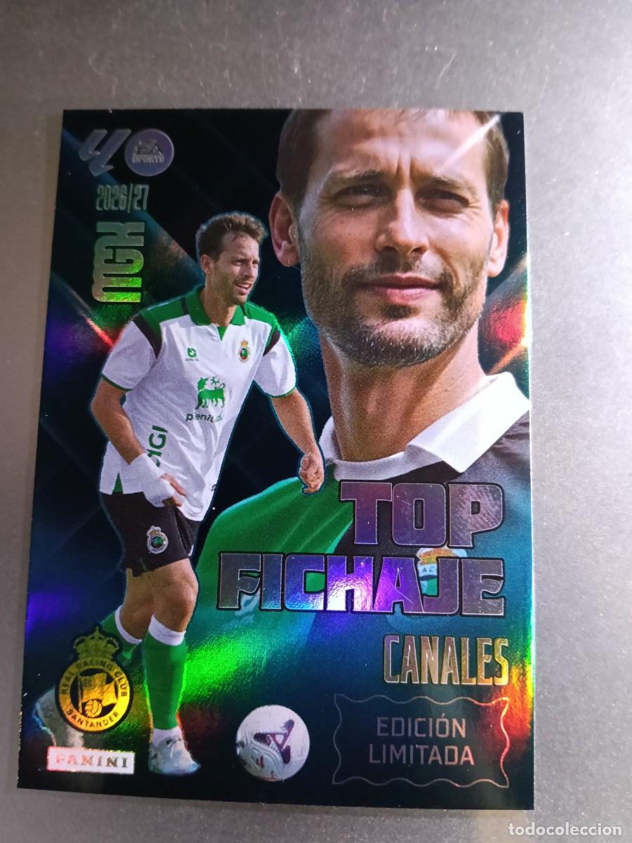 Coleccionismo cromos antiguos: MEGACRACKS CANALES TOP FICHAJE RACING DE SANTANDER EDICION LIMITADA LIGA 2026 2027 26 27 MGK PANINI