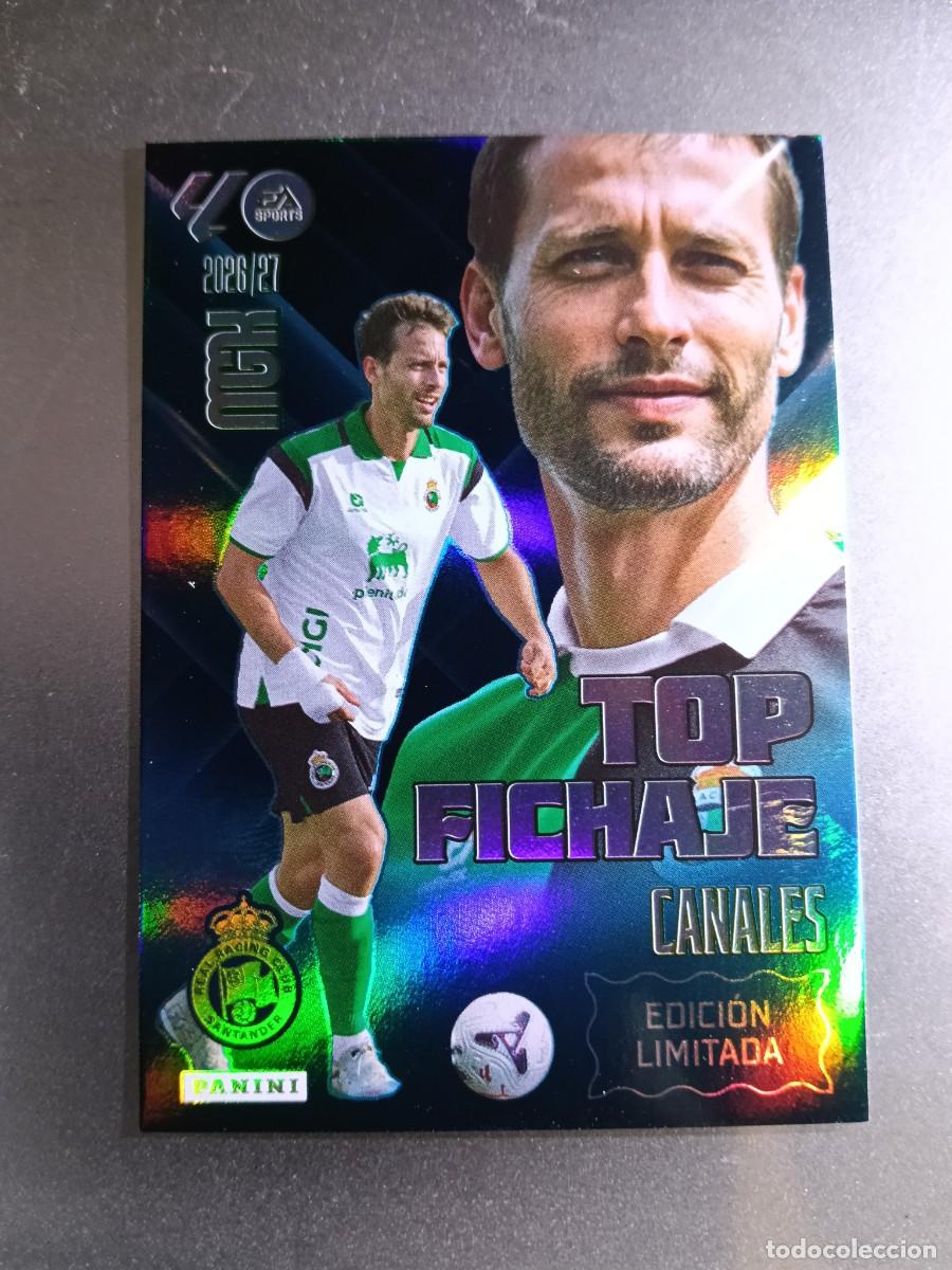 Coleccionismo cromos antiguos: MEGACRACKS CANALES TOP FICHAJE RACING DE SANTANDER EDICION LIMITADA LIGA 2026 2027 26 27 MGK PANINI