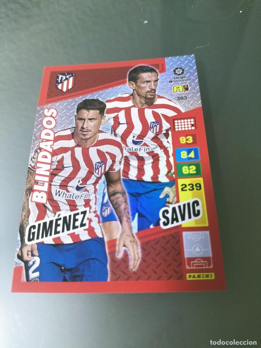 Coleccionismo cromos antiguos: 1 CROMO FICHA PANINI ADRENALYN 2022-2023 22-23 ATLETICO MADRID 393 GIMENEZ - SAVIC ( BLINDADOS