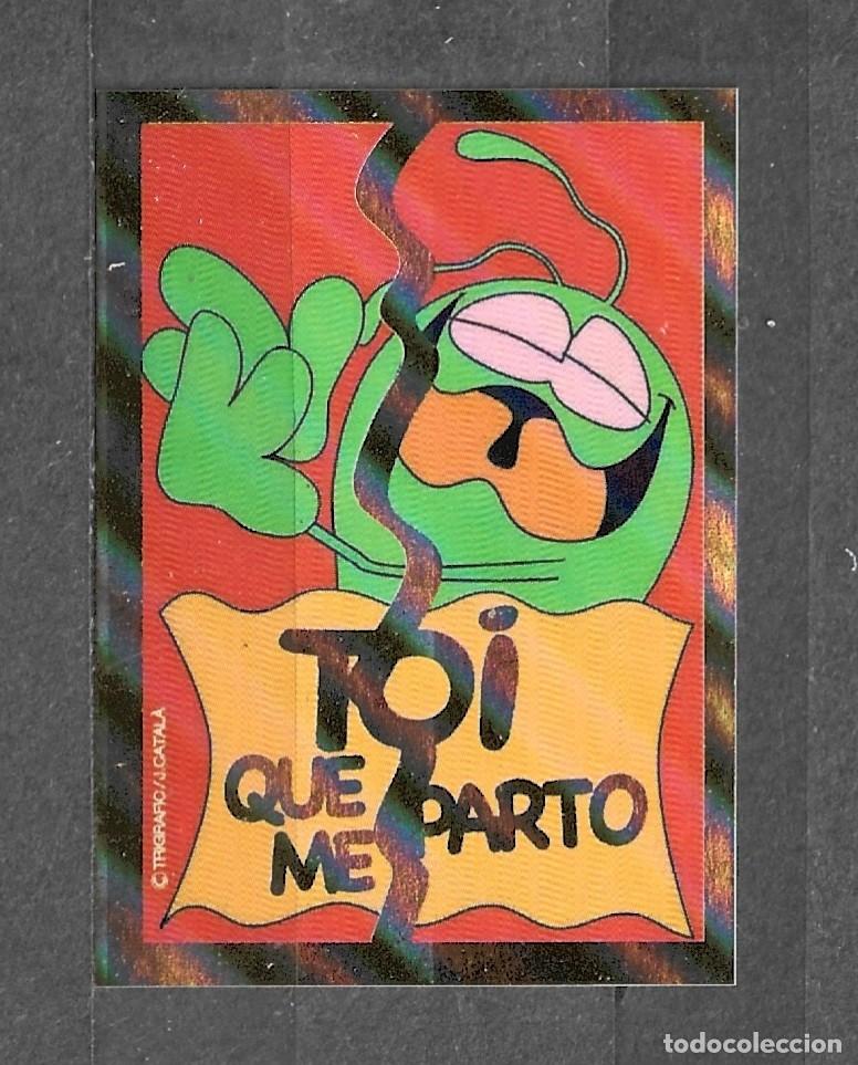 Coleccionismo cromos antiguos: Cromo Toi 2022 - N&ordm; 47 - TOI QUE ME PARTO