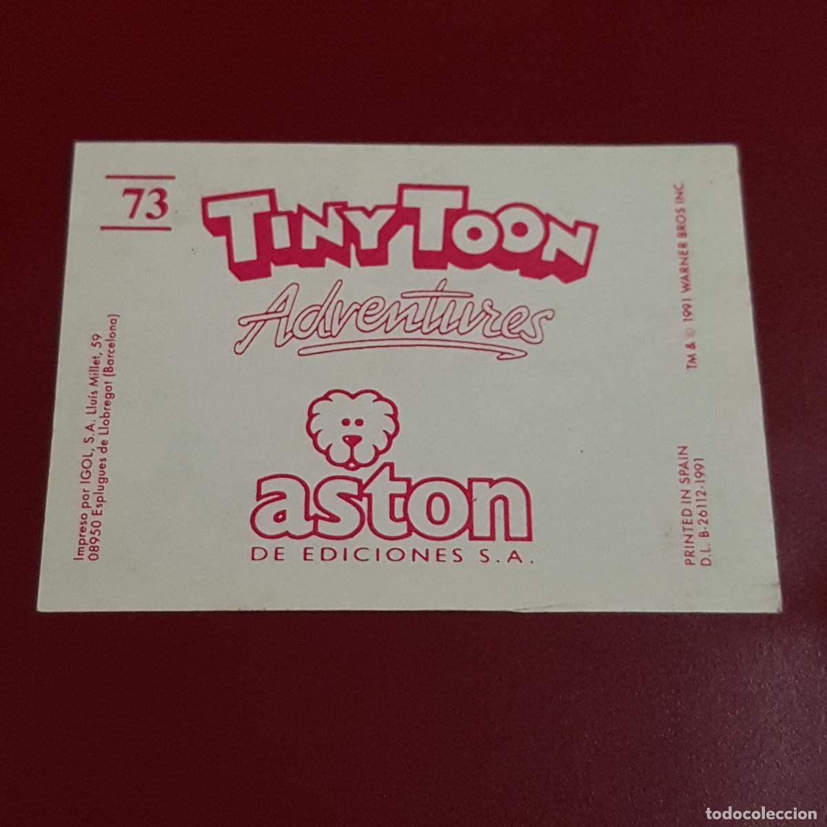 Coleccionismo cromos antiguos: ASTON - TINYTOON ADVENTURES - 73 - NUNCA PEGADO - Foto 2