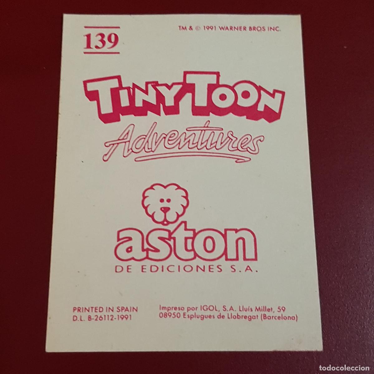 Coleccionismo cromos antiguos: ASTON - TINYTOON ADVENTURES - 139 - NUNCA PEGADO - Foto 2