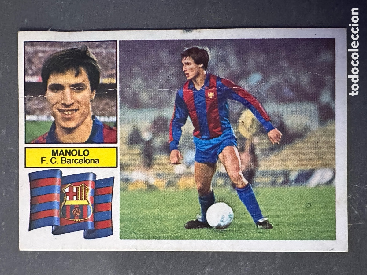 Coleccionismo cromos antiguos: CROMO LIGA ESTE 82 83 MANOLO SIN FCB BARCELONA. DESPEGADO