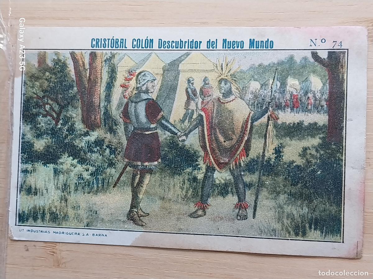 Coleccionismo cromos antiguos: CRISTOBAL COLON DESCUBRIDOR NUEVO MUNDO CROMO 74 ED MADRIGUERA SA ANTIGUO