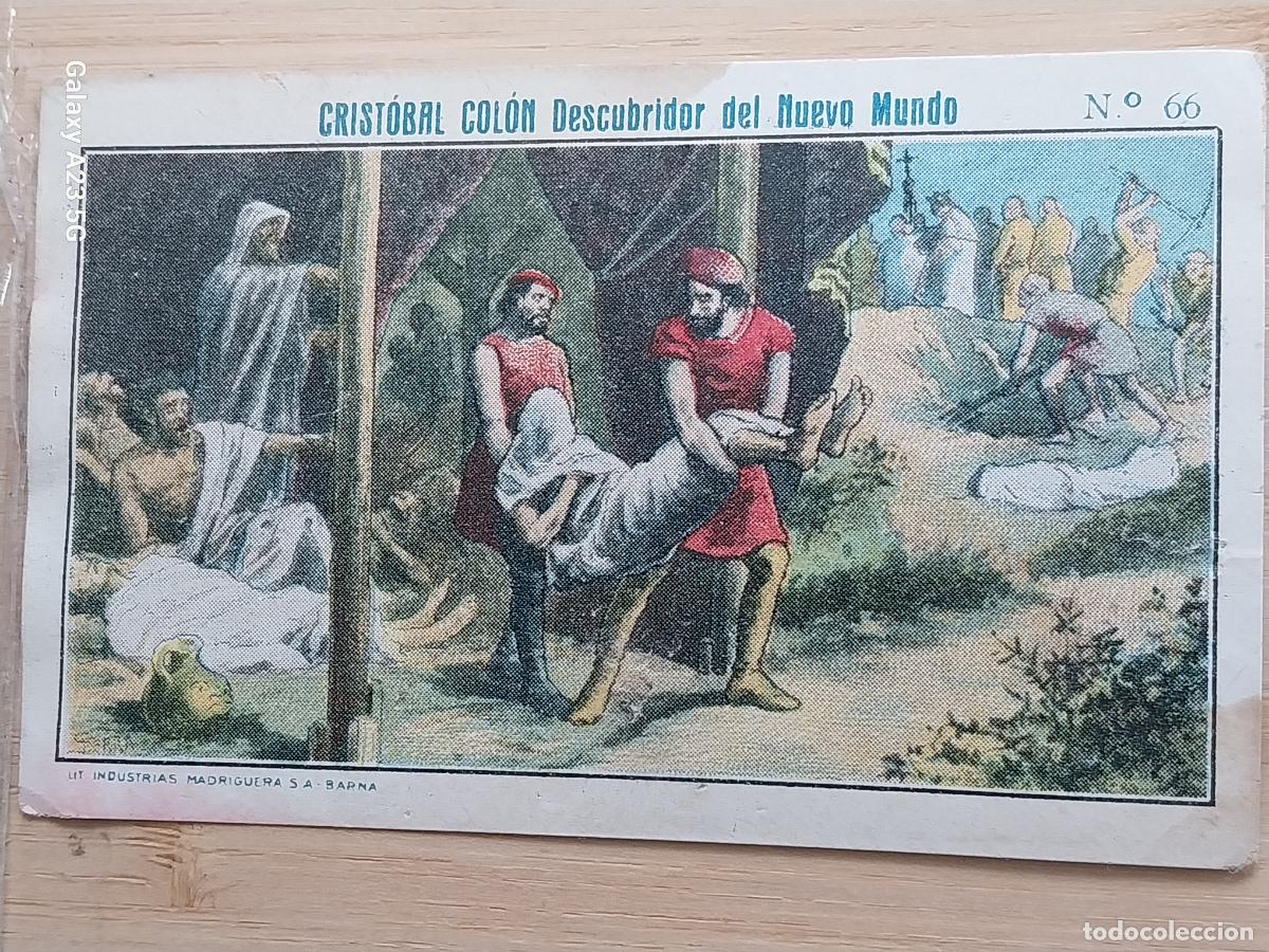 Coleccionismo cromos antiguos: CRISTOBAL COLON DESCUBRIDOR NUEVO MUNDO CROMO 66 ED MADRIGUERA SA ANTIGUO