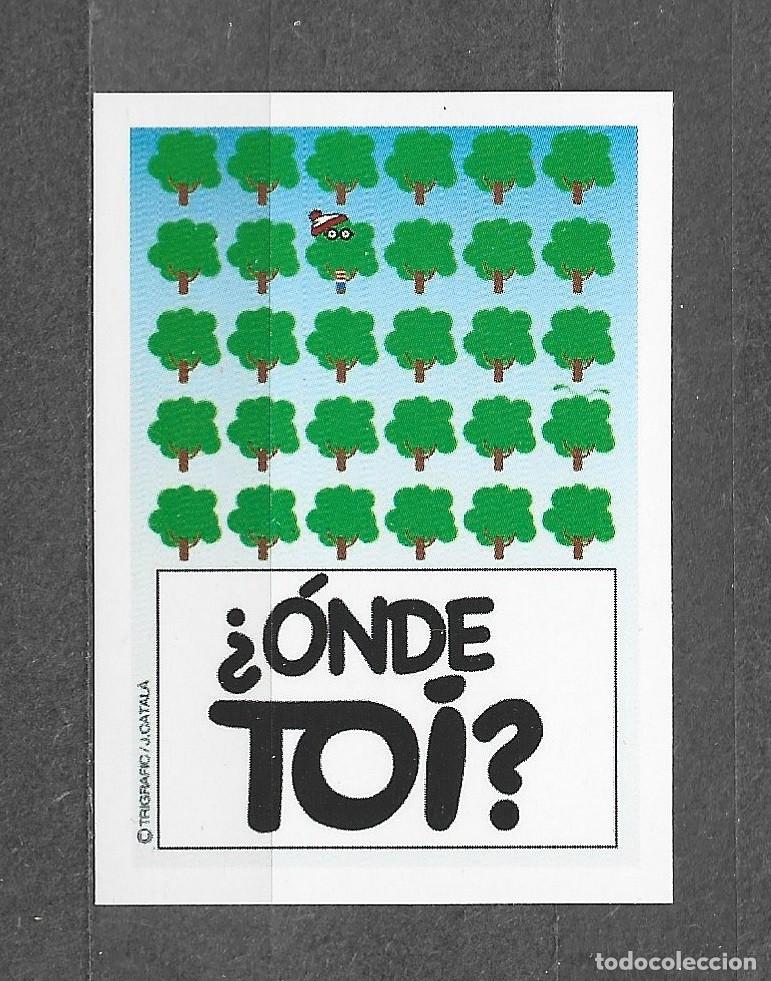 Coleccionismo cromos antiguos: Cromo Toi 2022 - N&ordm; 112 - &iquest; &Oacute;NDE TOI ?