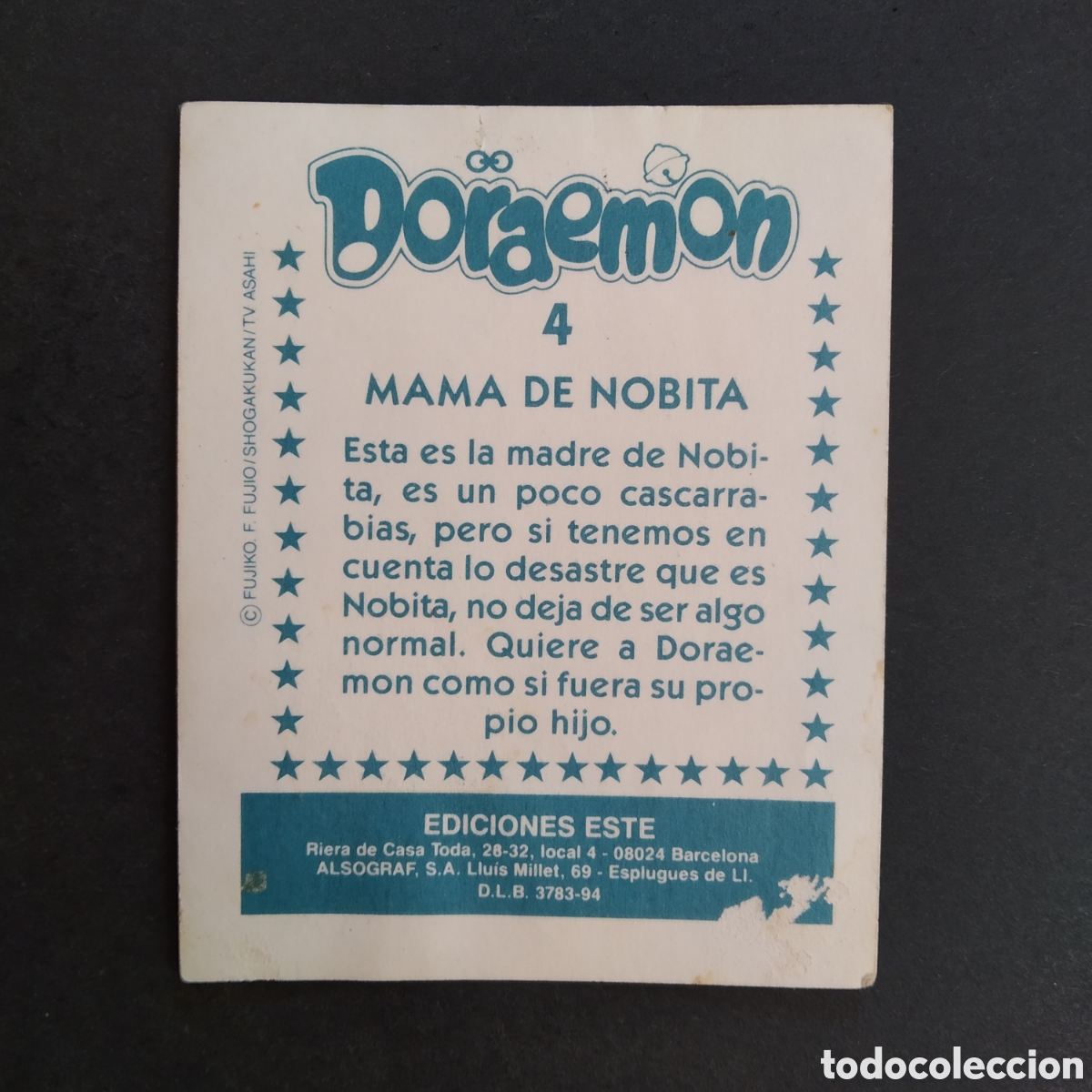Coleccionismo cromos antiguos: CROMO - N&ordm; 004 - DORAEMON - EDICIONES ESTE - A&Ntilde;O 1994 - Foto 2