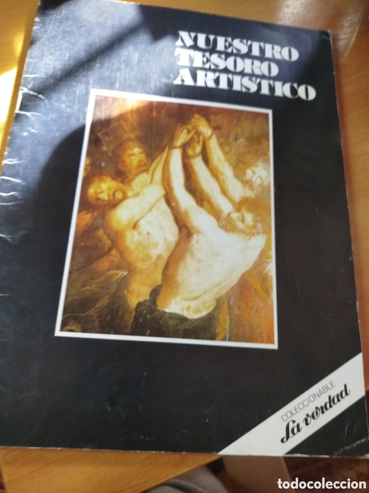 Coleccionismo cromos antiguos: Coleccionable la verdad. Nuestro tesoro art&iacute;stico. &Aacute;lbum de cromos.