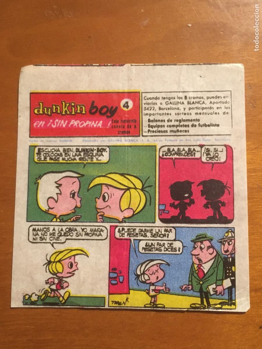 Coleccionismo cromos antiguos: chicle dunkin boy sin propina n&ordm; 4 cromo original nunca pegado