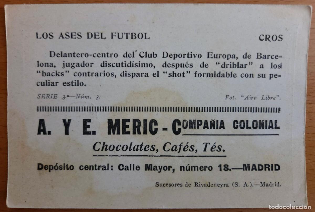 Coleccionismo cromos antiguos: 1924 LOS ASES DEL F&Uacute;TBOL &ndash; CROS &ndash; CD EUROPA &ndash; SERIE 3.&ordf; N&ordm; 3 &ndash; CROMO CENTENARIO