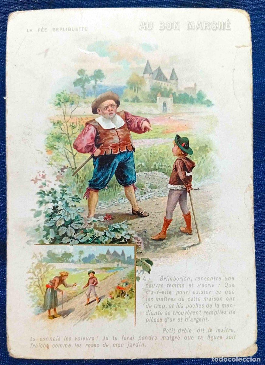 Colecionismo Cromos antigos: CROMO LA F&Eacute;E BERLIQUETTE. N&ordm; 4. LA HADA BERLICQUETTE. REGALO DE AU BON MARCH&Eacute;.