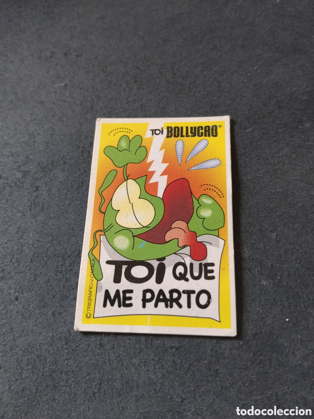 Coleccionismo cromos antiguos: Toi de bollycao,toi que me parto