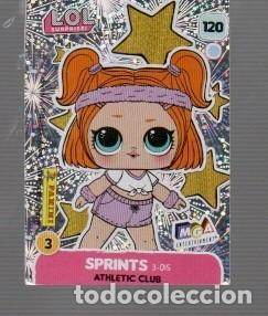Coleccionismo cromos antiguos: CROMO DE LOL SURPRISE SPRINTS N&ordm;120 EDITO MGA ENTE ENTERTAINMENT Y PANINI