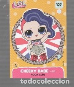 Coleccionismo cromos antiguos: CROMO DE LOL SURPRISE CHEEKY BABE N&ordm;127 EDITO MGA ENTE ENTERTAINMENT Y PANINI