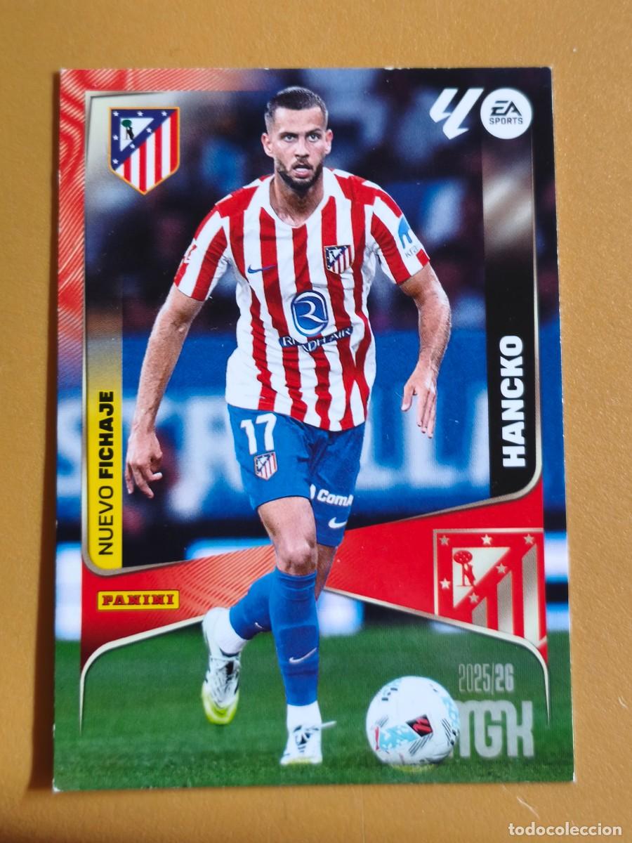 Coleccionismo cromos antiguos: hancko, 2025 26 nuevo fichaje