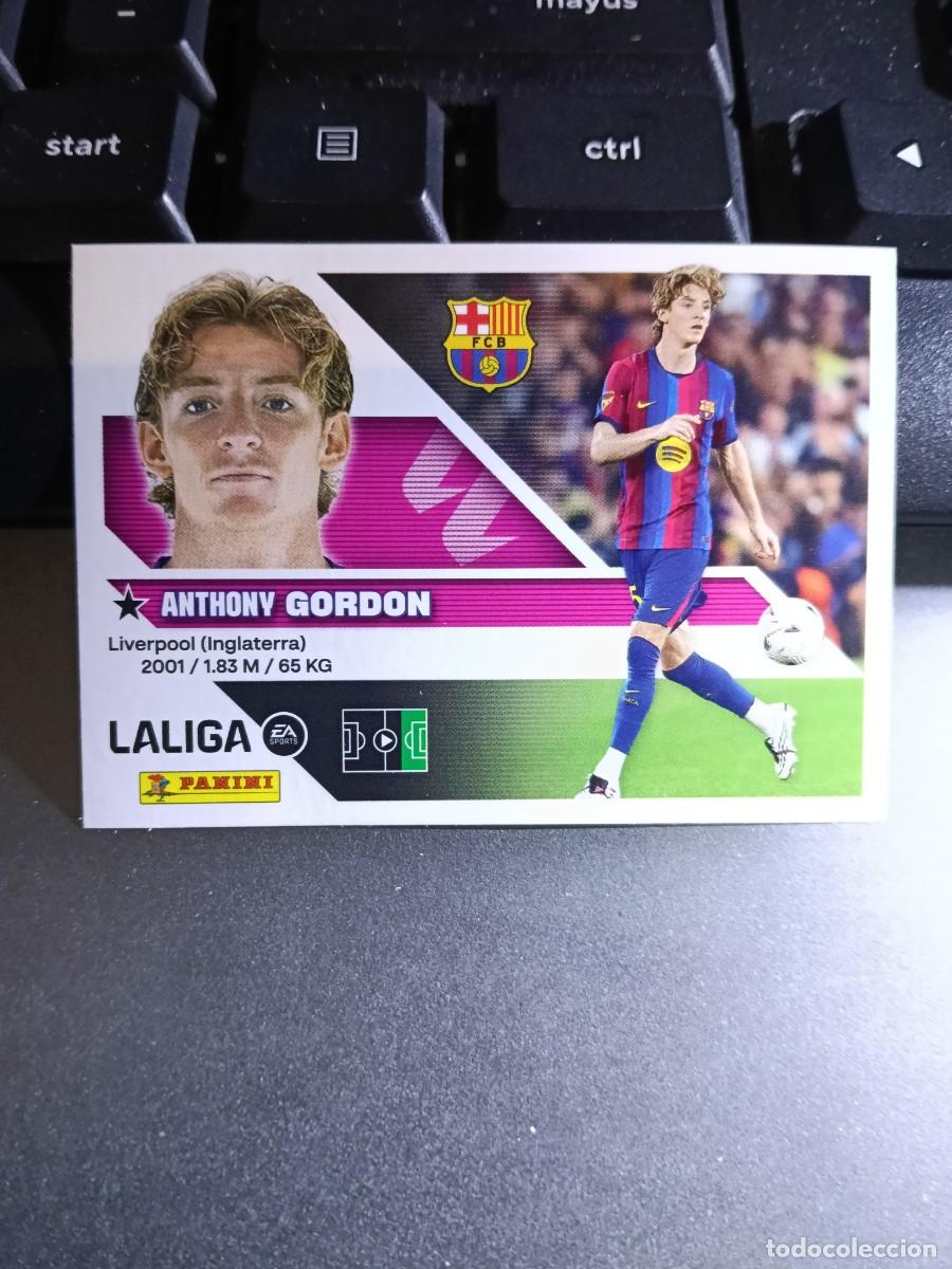Coleccionismo cromos antiguos: CROMO GORDON 24 FICHAJE 24 &Uacute;LTIMOS FICHAJES 24 BARCELONA LIGA 2026 2027 26 27 ESTE PANINI NUNCA PEGA