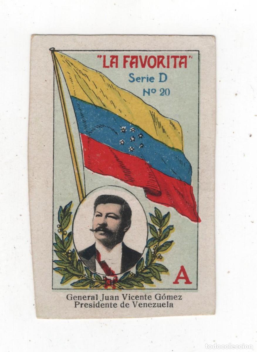 Coleccionismo cromos antiguos: LA FAVORITA ANTIGUO CROMO (CARTON) DOS CARAS J. VICENTE GOMEZ PRESIDENTE VENEZUELA MAPA EN REVERSO