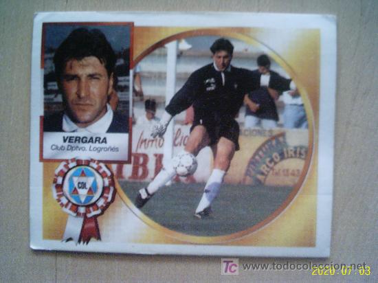 Cromos de f&uacute;tbol: CROMO DE VERGARA // CLUB DEPORTIVO LOGRO&Ntilde;&Eacute;S // LIGA 94 - 95 // EDICIONES ESTE