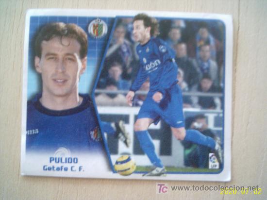 Cromos de f&uacute;tbol: CROMO DE LA LIGA 2005-2006.GETAFE C.F. PULIDO. ESTE