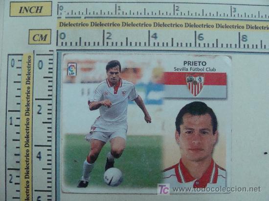 Figurine di Calcio: CROMO LIGA 1999 - 2000.SEVILLA FUTBOL CLUB PRIETO EDICIONES ESTE.