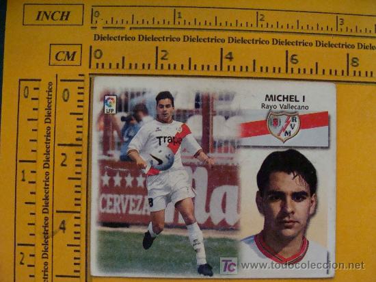 Fu&szlig;ball-Sticker: CROMO LIGA 1999 - 2000. RAYO VALLECANO DE MADRID. MICHEL I. EDICIONES ESTE.