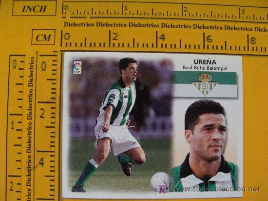 Fu&szlig;ball-Sticker: CROMO LIGA 1999 - 2000. REAL BETIS BALOMPI&Eacute;. URE&Ntilde;A. EDICIONES ESTE.