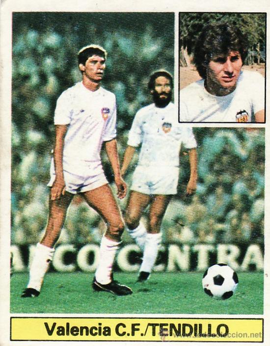 Cromos de f&uacute;tbol: ESTE 81-82 VALENCIA TENDILLO - Foto 1