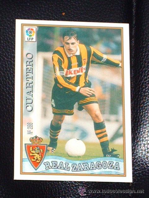 Cromos de F&uacute;tbol: 1 CROMO---TEMPORADA 97/98---MUNDICROMO (MC SPORT)---REAL ZARAGOZA---N&ordm; 286---CUARTERO