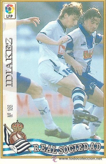 Cartes &agrave; collectionner de Football: 1 CROMO---TEMPORADA 97/98---MUNDICROMO (MC SPORT)---REAL SOCIEDAD---N&ordm; 166---IDIAKEZ