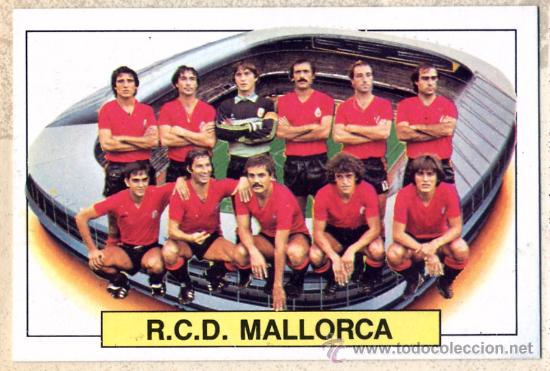 Cartes &agrave; collectionner de Football: EDICIONES ESTE LIGA 83-84. ALINEACION - MALLORCA.