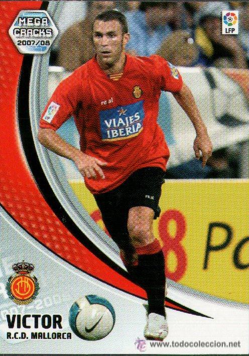 Cartes &agrave; collectionner de Football: PANINI SPORT---1 CROMO TEMPORADA 2007-2008 (MEGA CRAKS)---R.C.D MALLORCA---N&ordm; 198---VICTOR